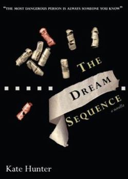 Paperback The Dream Sequence: A Novella Book