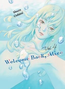 Paperback Welcome Back, Alice 4 Book
