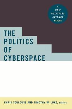 Paperback The Politics of Cyberspace Book