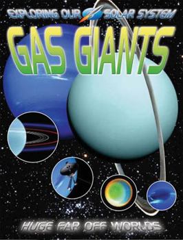 Hardcover Gas Giants: Huge Far Off Worlds Book
