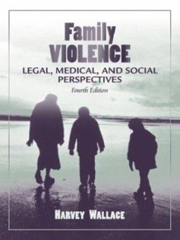Paperback Family Violence: Legal, Medical, and Social Perspectives Book