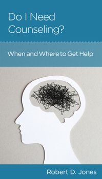 Paperback Do I Need Counseling?: When and Where to Get Help Book