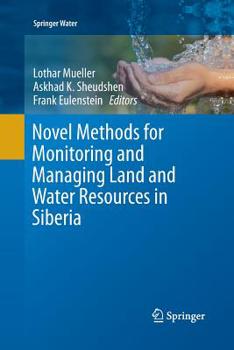 Paperback Novel Methods for Monitoring and Managing Land and Water Resources in Siberia Book