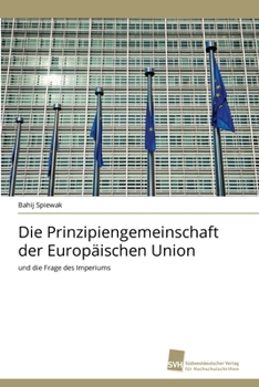 Paperback Die Prinzipiengemeinschaft der Europäischen Union [German] Book