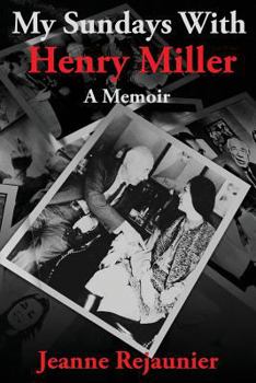 Paperback My Sundays with Henry Miller: A Memoir Book