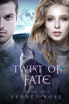 Twist of Fate: Book One
