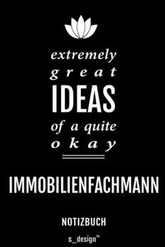 Notizbuch für Immobilienfachmänner / Immobilienfachmann / Immobilienfachfrau: Originelle Geschenk-Idee [120 Seiten kariertes blanko Papier] (German Edition)