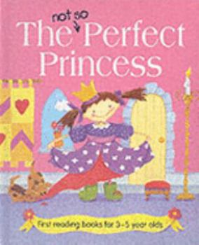 Hardcover Not So Perfect Princess Book