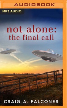 The Final Call - Book #3 of the Not Alone