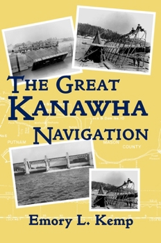 Hardcover Great Kanawha Navigation Book