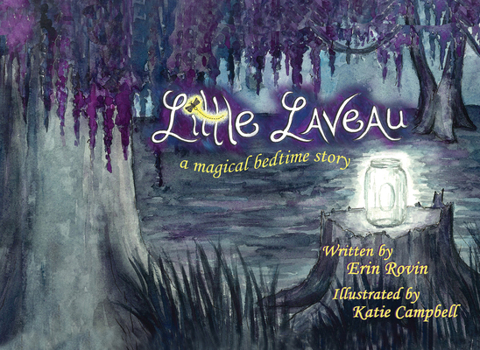 Paperback Little Laveau: A Magical Bedtime Story Book