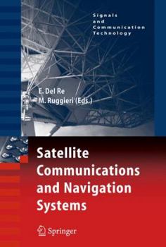 Hardcover Satellite Communications and Navigation Systems Book
