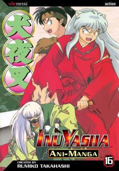 Paperback Inuyasha Ani-Manga, Vol. 16 Book