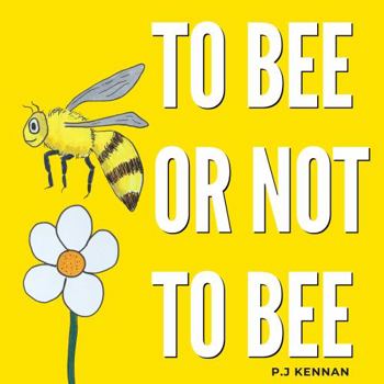 Paperback To bee or not to bee Book