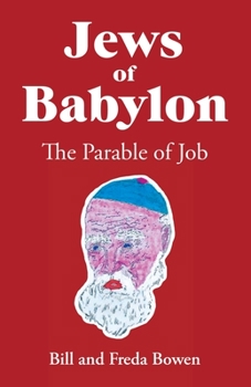 Paperback Jews of Babylon: The Parable of Job Book