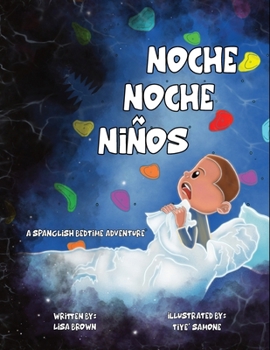 Paperback Noche Noche Niños: A Spanglish Bedtime Adventure Book