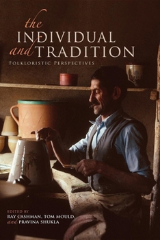 Paperback The Individual and Tradition: Folkloristic Perspectives Book