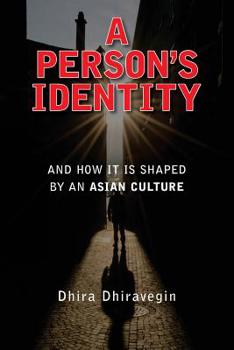 Paperback A Person's Identity: And How It Is Shaped by an Asian Culture Book