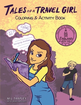 Tales of a Travel Girl Coloring & Activity Book, England - Book  of the Tales of a Travel Girl