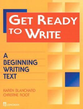 Paperback Get Ready to Write: A Beginning Writing Text Book