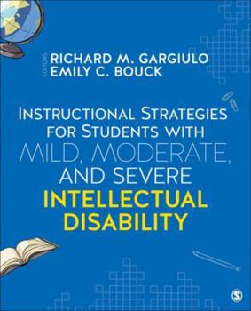 Paperback Instructional Strategies for Students with Mild, Moderate, and Severe Intellectual Disability Book