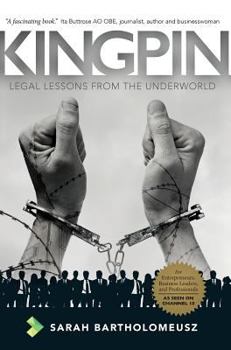 Hardcover Kingpin: Legal Lessons from the Underworld Book