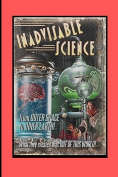 Paperback Inadvisable Science Pulp Journal Book