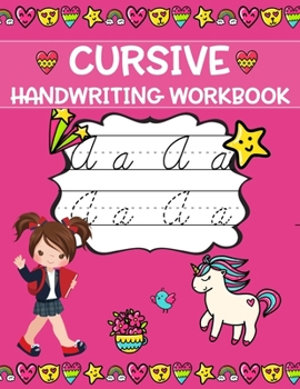 Paperback Cursive Handwriting Workbook: Practice Book for Kids and Beginners Book