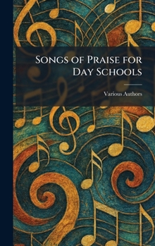 Hardcover Songs of Praise for Day Schools Book