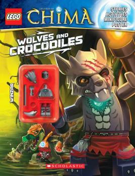 Paperback Lego Legends of Chima: Wolves and Crocodiles (Activity Book #2) Book