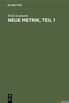 Hardcover Neue Metrik, Teil 1 [German] Book