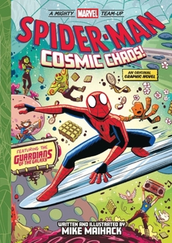 Paperback Spider-Man: Cosmic Chaos! (a Mighty Marvel Team-Up): An Original Graphic Novel Volume 3 Book