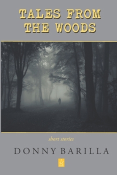Paperback Tales from the Woods: Short Stories Book