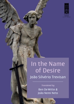 Paperback In the Name of Desire Book