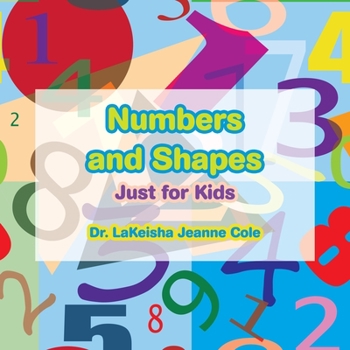 Paperback Numbers and Shapes: Just for Kids Book