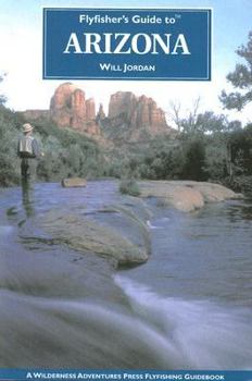 Paperback Flyfisher's Guide to Arizona Book