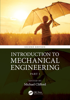 Paperback Introduction to Mechanical Engineering: Part 1 Book