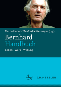 Hardcover Bernhard-Handbuch: Leben - Werk - Wirkung [German] Book