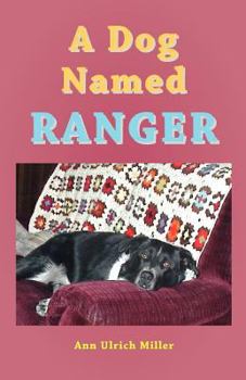 Paperback A Dog Named Ranger Book