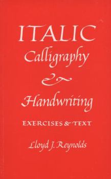 Paperback Italic Calligraphy and Handwriting: Exercises and Text Book