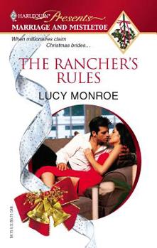 The Rancher's Rules - Book #1 of the Sunshine Springs Duo