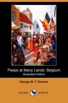 Peeps At Many Lands: Belgium (1909) - Book  of the Peeps at Many Lands