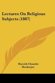 Paperback Lectures On Religious Subjects (1887) Book