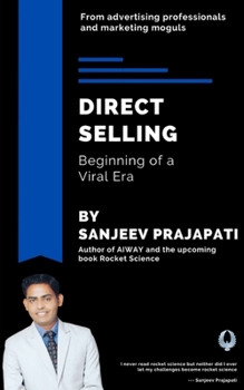 Paperback Direct Selling: Beginning of a Viral Era Book