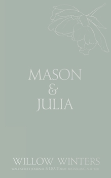 Mason & Julia : You Are My Hope