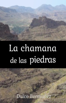 Paperback La Chamana de las piedras [Spanish] Book