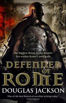 Defender of Rome - Book #2 of the Gaius Valerius Verrens