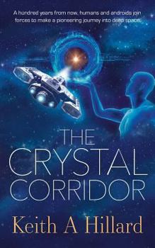 Paperback The Crystal Corridor: The Crystal Corridor Book