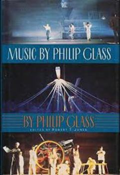 Hardcover Music by Philip Glass Book
