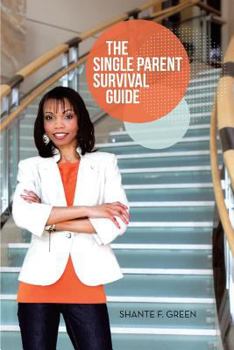 Paperback The Single Parent Survival Guide Book